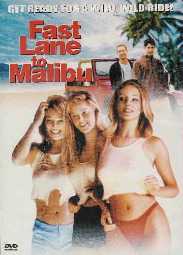 Fast Lane to Malibu / Быстрая трасса в Малибу