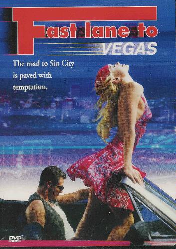 Fast Lane To Vegas / Быстрая трасса в Лас-Вегас