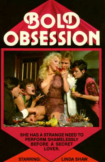 Bold Obsession / Бесстыдная одержимость
