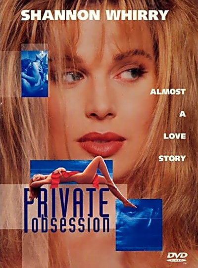 Тайная страсть / Private Obsession